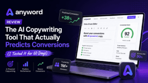 Anyword Review 2026: The AI Copywriting Tool That Actually Predicts Conversions (I Tested It for 60 Days)