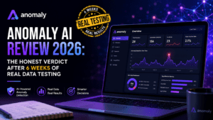 Anomaly AI Review 2026: The Honest Verdict After 6 Weeks of Real Data Testing
